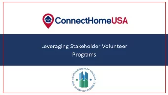 ConnectHome  Nation Webinar  Leveraging Stakeholder Volunteer  Programs  1  Agenda  Leveraging