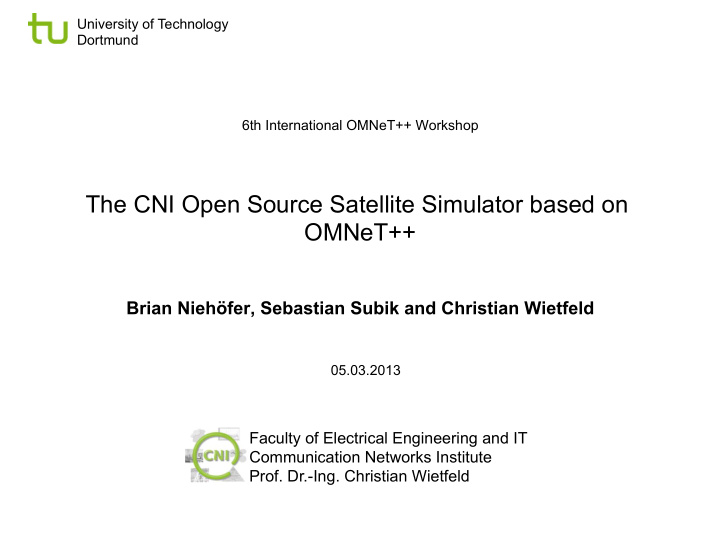 the cni open source satellite simulator based on omnet