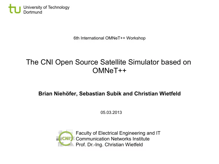 the cni open source satellite simulator based on omnet