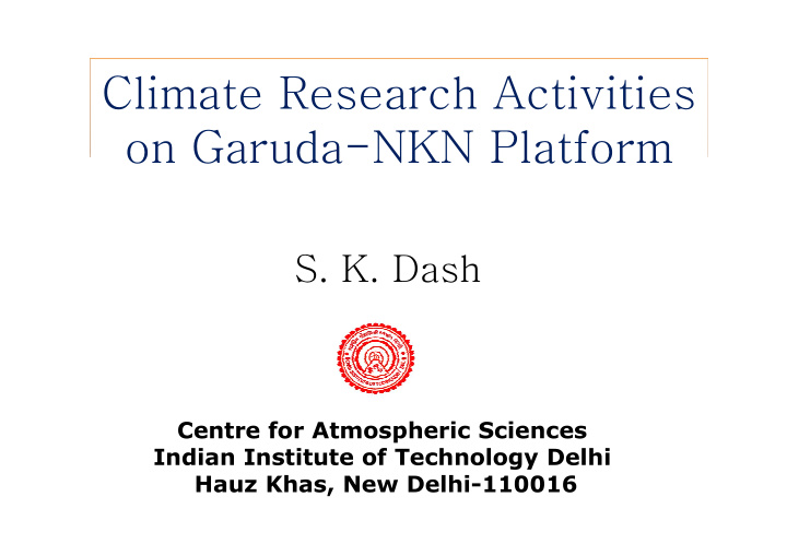 climate research activities on garuda nkn platform