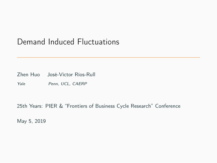 demand induced fluctuations