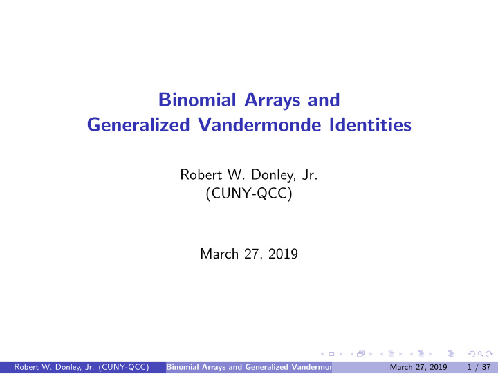 binomial arrays and generalized vandermonde identities