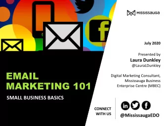 MARKETING 101  Enterprise Centre (MBEC)  SMALL BUSINESS BASICS  CONNECT  WITH US  @MississaugaEDO