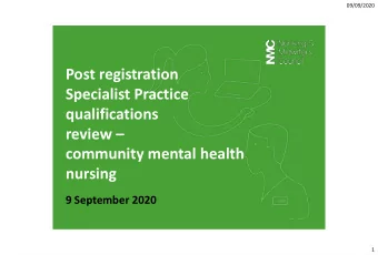 Post registration  Specialist Practice  qualifications review   community mental health  nursing