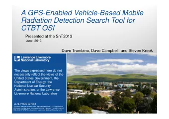A GPS-Enabled Vehicle-Based Mobile  Radiation Detection Search Tool for  CTBT OSI  Presented at the