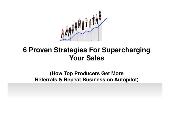 6 proven strategies for supercharging your sales