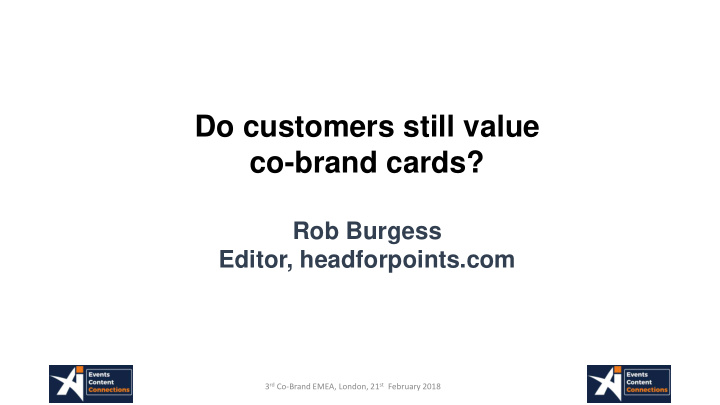 do customers still value