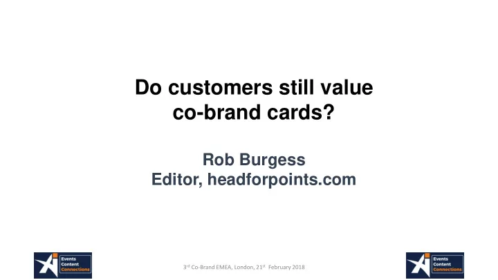 do customers still value