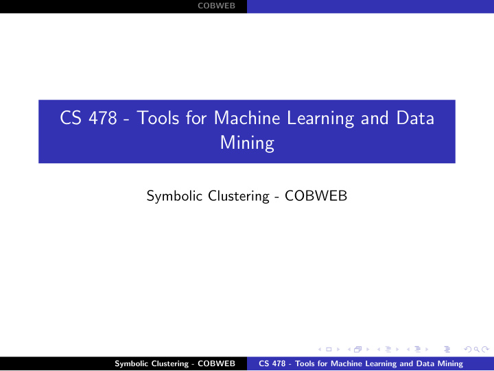 cs 478 tools for machine learning and data mining