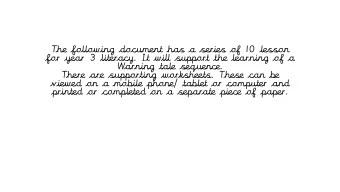 The following document has a series of 10 lesson  for year 3 literacy. It will support the learning