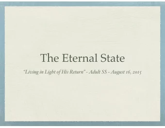 The Eternal State  Living in Light of His Return ~ Adult SS ~ August 16, 2015  Grace and