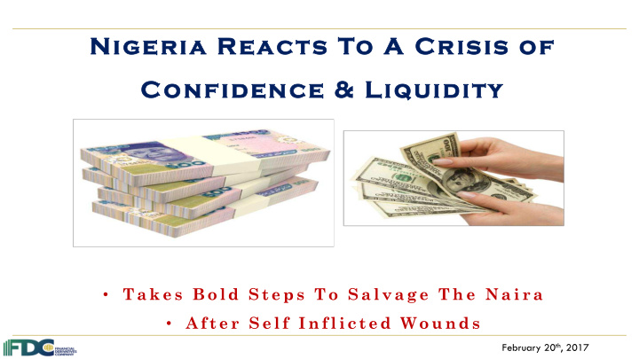 nigeria reacts to a crisis of confidence liquidity