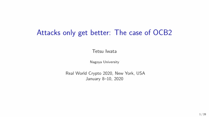 attacks only get better the case of ocb2