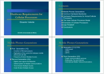 Contents  Contents  Mobile Phones Generations  Hardware Requirements for  Hardware Requirements