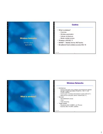 1  Wireless standards  Path Loss Phenomena  Wireless standards  Path Loss Phenomena    Open