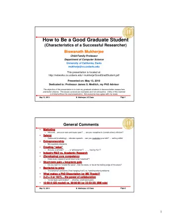 How to Be a Good Graduate Student  (Characteristics of a Successful Researcher)  Biswanath
