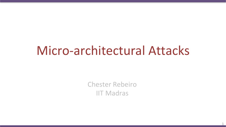 micro architectural attacks
