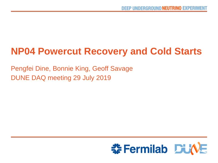np04 powercut recovery and cold starts