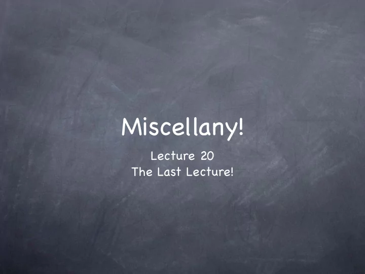 miscellany