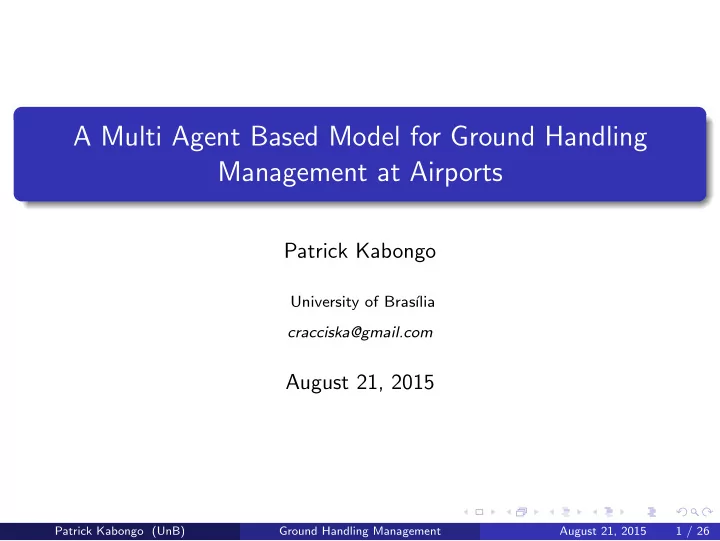 a multi agent based model for ground handling management