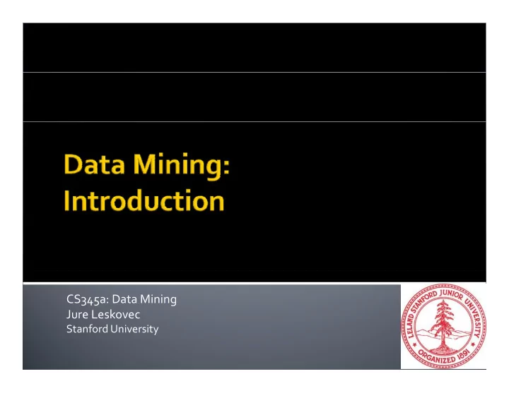 cs345a data mining jure leskovec