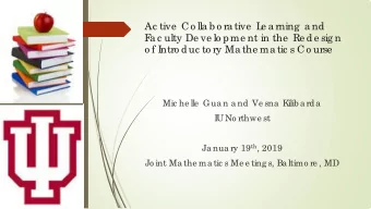 Ac tive  Co lla b o ra tive  L  e a rning  a nd  F  a c ulty De ve lo pme nt in the  Re de sig n  o