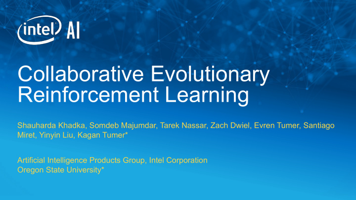 collaborative evolutionary reinforcement learning