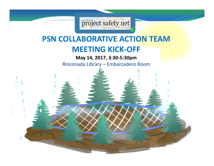psn collaborative action team meeting kick off