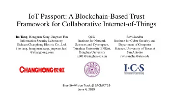 IoT Passport: A Blockchain-Based Trust  Framework for Collaborative Internet-of-Things Bo Tang ,