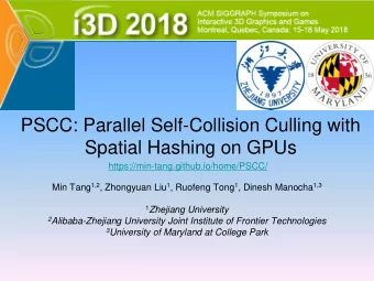 PSCC: Parallel Self-Collision Culling with  Spatial Hashing on GPUs