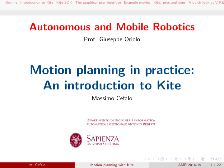 motion planning in practice an introduction to kite