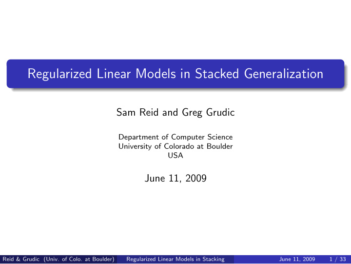 regularized linear models in stacked generalization