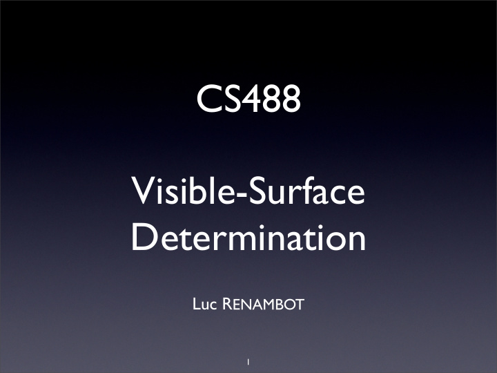 cs488 visible surface determination