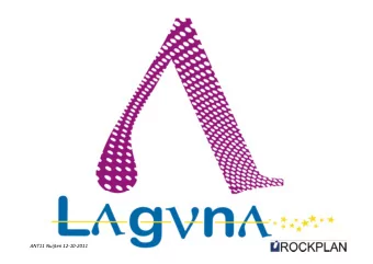 ANT11 Nuijten 12  10  2011 LAGUNA  LBNO Design Study (EU, FP 7  INFRASTRUCTURE 2011