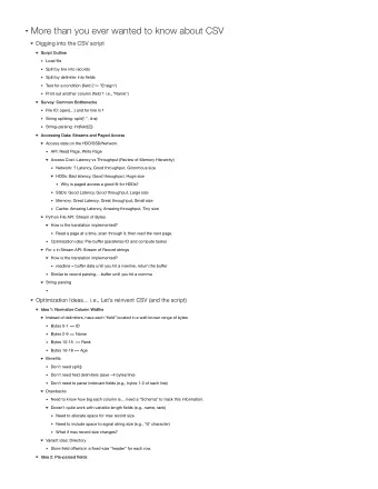More than you ever wanted to know about CSV  Digging into the CSV script  Script Outline  Load file