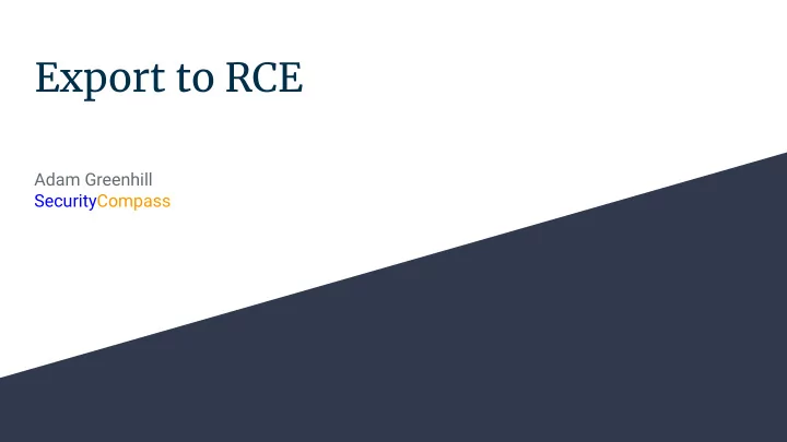 export to rce