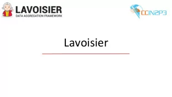 Lavoisier  Context    Operations Portal ~ 2004    Data retrieved from services developed in