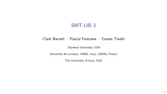 SMT-LIB 3  Clark Barrett  Pascal Fontaine  Cesare Tinelli  Stanford University, USA  Universit  e