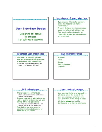 User I nterf ace Design  User I nterf ace Design  a user t o make cat ast rophic errors  a user t o