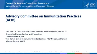 Advisory Committee on Immunization Practices  (ACIP)  MEETING OF THE ADVISORY COMMITTEE ON