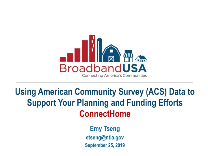 using american community survey acs data to support your