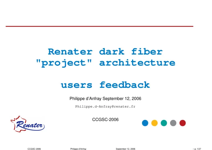 renater dark fiber project architecture users feedback