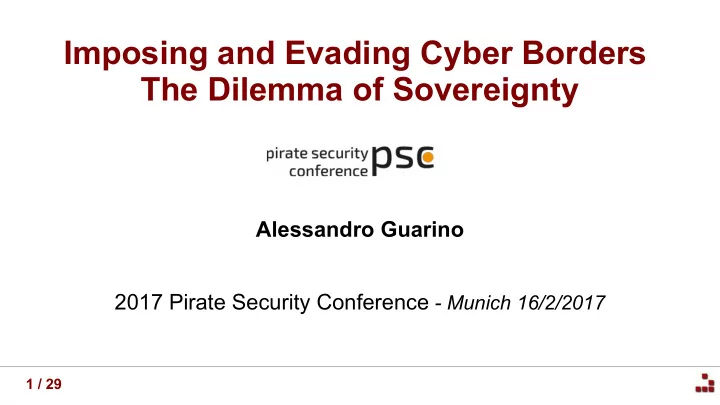imposing and evading cyber borders the dilemma of