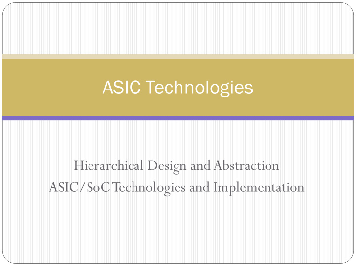 asic technologies