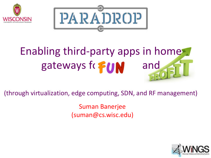enabling third party apps in home gateways for and