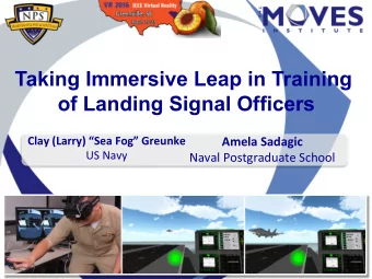 Taking Immersive Leap in Training  of Landing Signal Officers  Clay  (Larry)  Sea