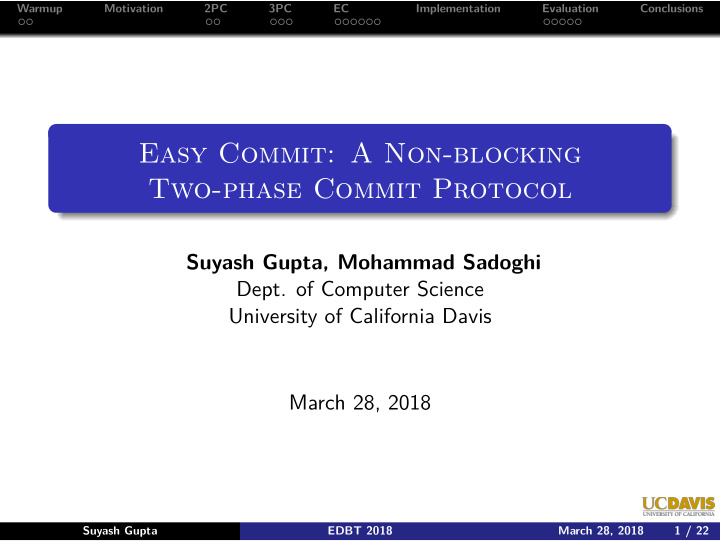 easy commit a non blocking two phase commit protocol