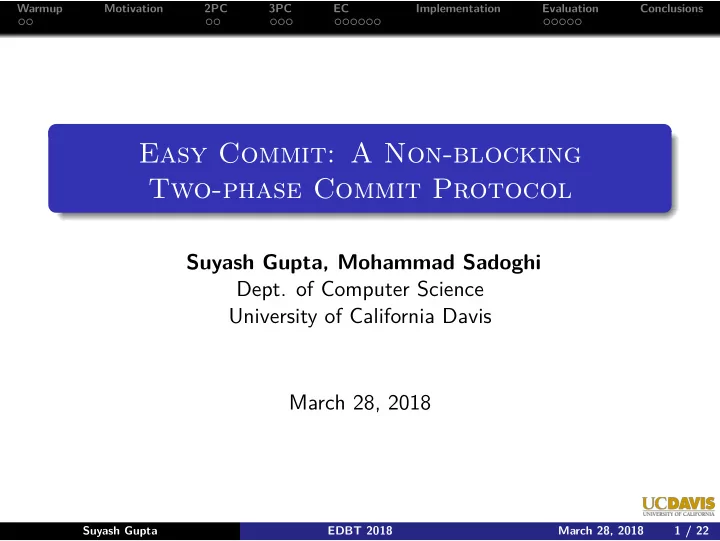 easy commit a non blocking two phase commit protocol