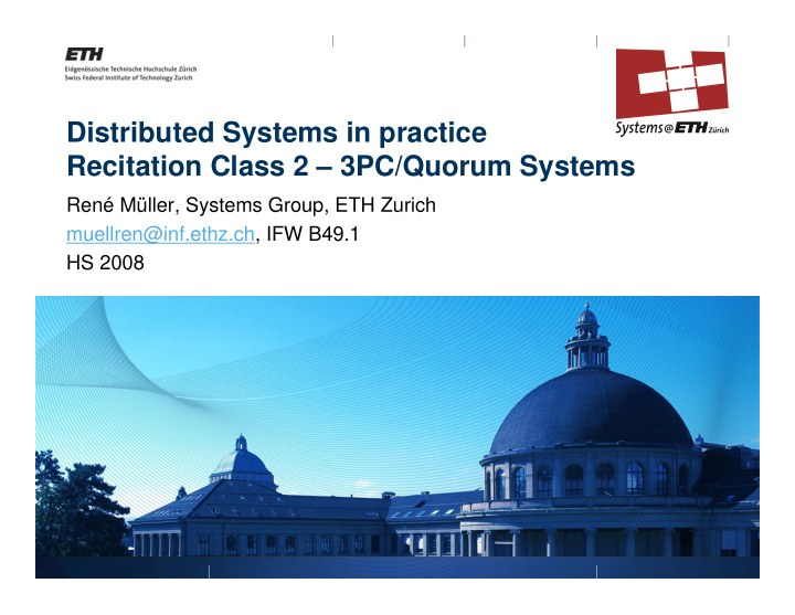distributed systems in practice recitation class 2 3pc