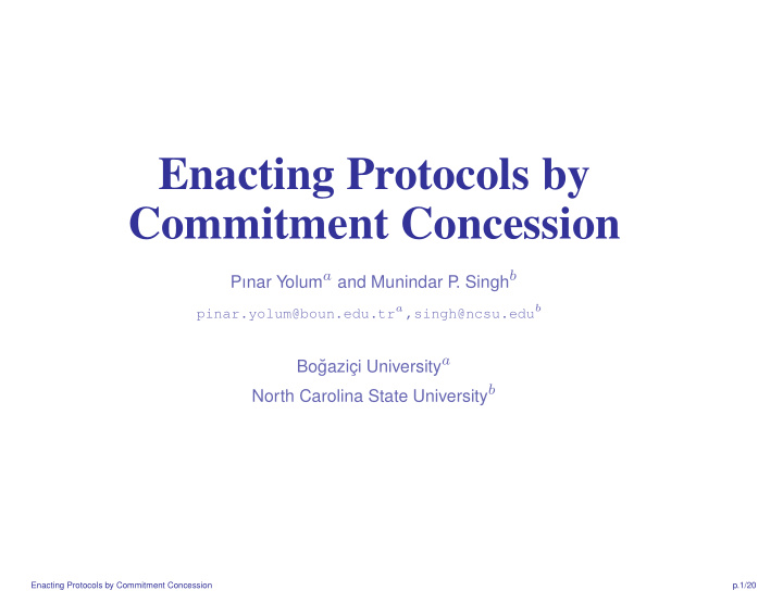 enacting protocols by commitment concession